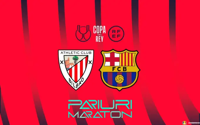 Ath.Bilbao vs Barcelona | Spania - Copa del Rey | 24 ianuarie 2024