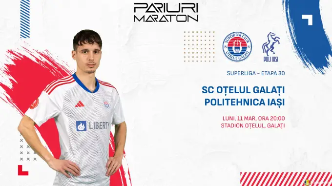 Oțelul Galați vs Poli Iași | România - SUPERLIGA | 11 Martie 2024