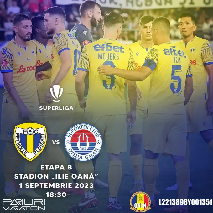 Petrolul vs Oțelul Galați | România - SUPERLIGA | 01 septembrie 2023