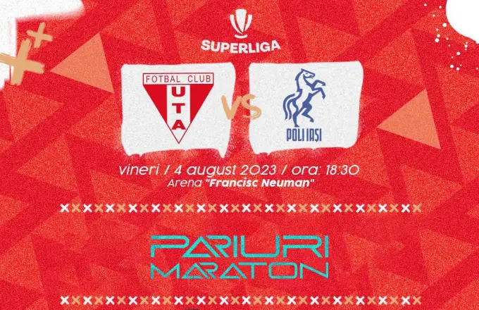 UTA Arad vs Poli Iași | România - SUPERLIGA | 04 august 2023